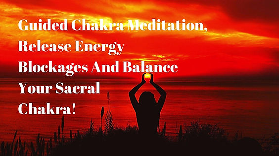 Guided sacral chakra meditation - cleanse and balance your sacral chakra!